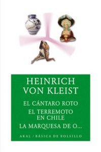 CANTARO ROTO, TERREMOTO EN CHILE, MARQUESA DE O...., de Kleist | portada del libro