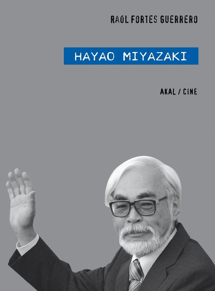 HAYAO MIYAZAKI, de Fortes Guerrero | portada del libro