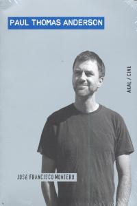 PAUL THOMAS ANDERSON, de Montero Martínez | portada del libro