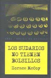 SUDARIOS NO TIENEN BOLSILLOS, de McCoy | portada del libro