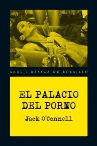 PALACIO DEL PORNO, de O'Connell | portada del libro