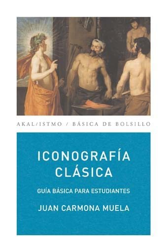 ICONOGRAFIA CLASICA (NP), de Carmona Muela | portada del libro