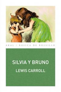 SILVIA Y BRUNO, de Carroll | portada del libro