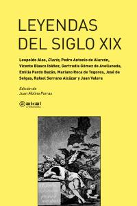 LEYENDAS DEL SIGLO XIX, de Varios autores | portada del libro