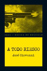 A TODO RIESGO, de Giovanni | portada del libro