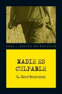 NADIE ES CULPABLE, de Scerbanenco | portada del libro