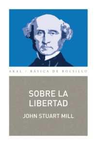 SOBRE LA LIBERTAD (NP), de Stuart Mill | portada del libro