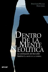 DENTRO DE LA MENTE NEOLITICA, de Lewis-Williams | portada del libro