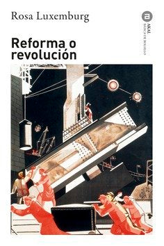 REFORMA O REVOLUCION -304, de Luxemburgo | portada del libro