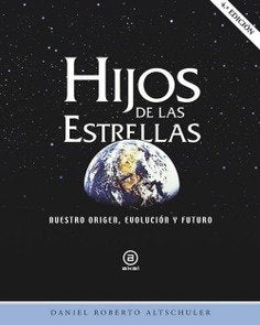 HIJOS DE LAS ESTRELLAS, de Altschuler | portada del libro