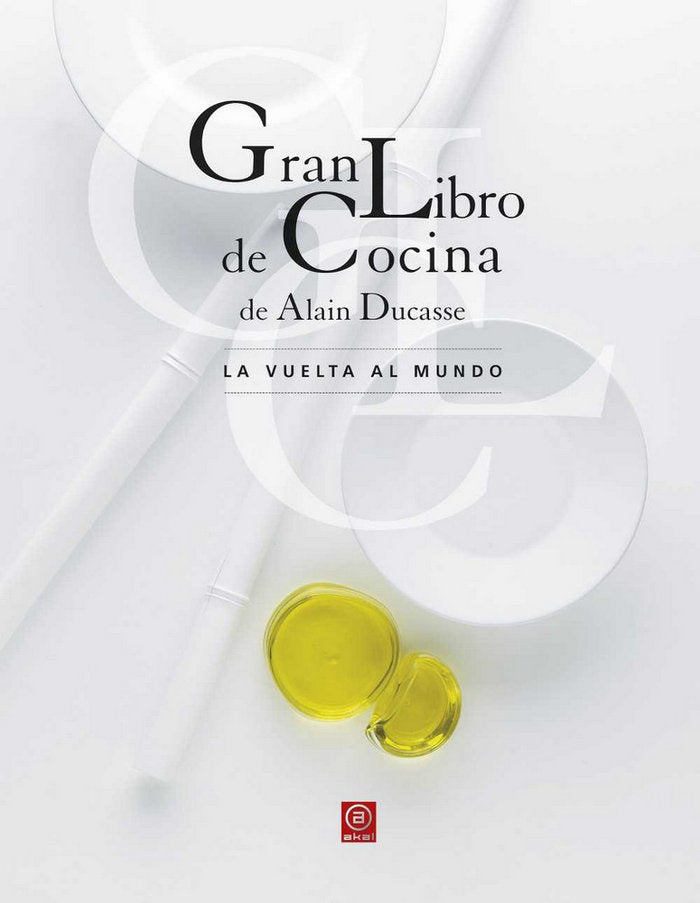 GRAN LIBRO DE COCINA: LA VUELTA AL MUNDO, de Ducasse | portada del libro