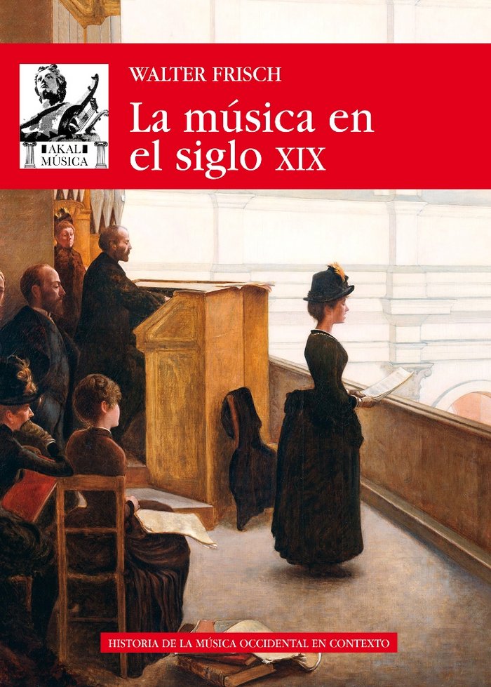 MUSICA EN EL SIGLO XIX, de Frisch | portada del libro