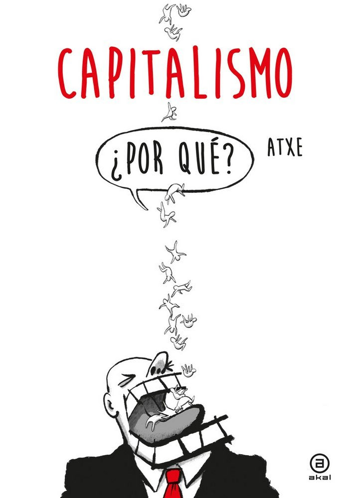 CAPITALISMO, POR QUE?, de Atxe | portada del libro