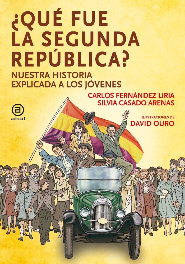 QUE FUE LA SEGUNDA REPUBLICA?, de Fernández Liria | portada del libro
