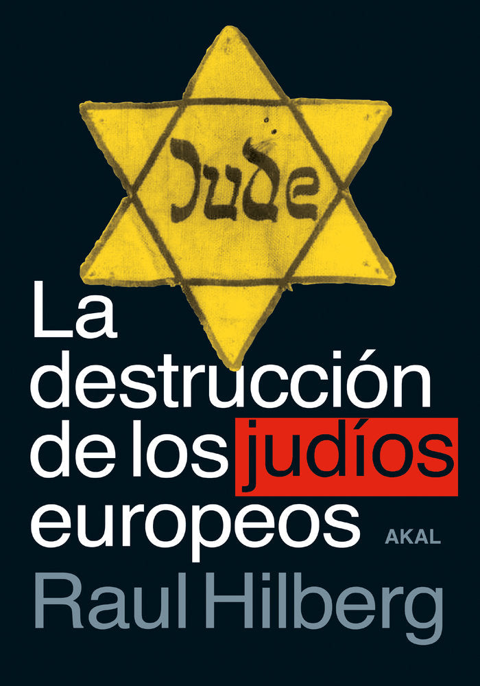 DESTRUCCION DE LOS JUDIOS EUROPEOS, LA, de Hilberg | portada del libro