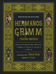HERMANOS GRIMM - EDICION ANOTADA, de GRIMM | portada del libro