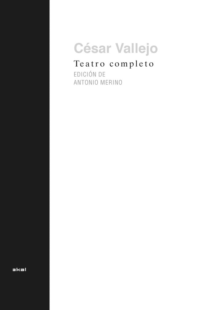 TEATRO COMPLETO - CESAR VALLEJO, de CESAR VALLEJO | portada del libro
