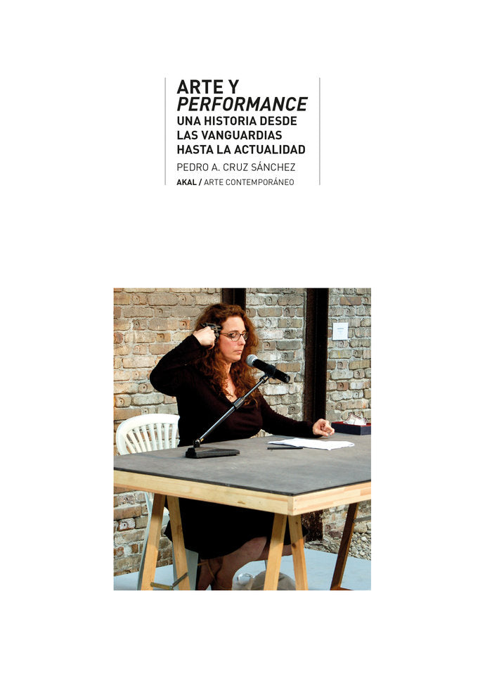 ARTE Y PERFORMANCE, de PEDRO ALBERTO CRUZ SANCHEZ | portada del libro