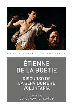 DISCURSO DE LA SERVIDUMBRE VOLUNTARIA (NP), de DE LA BOETIE | portada del libro