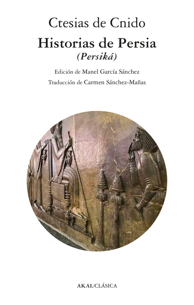 HISTORIAS DE PERSIA ( PERSIKA), de CNIDO | portada del libro