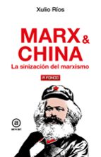 MARX Y CHINA, de Xulio Ríos | portada del libro