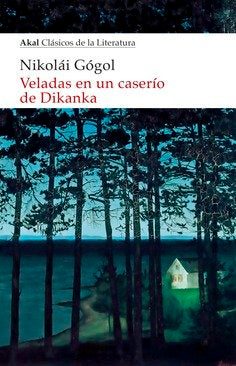 VELADAS EN UN CASERÍO DE DIKANKA, de GOGOL | portada del libro