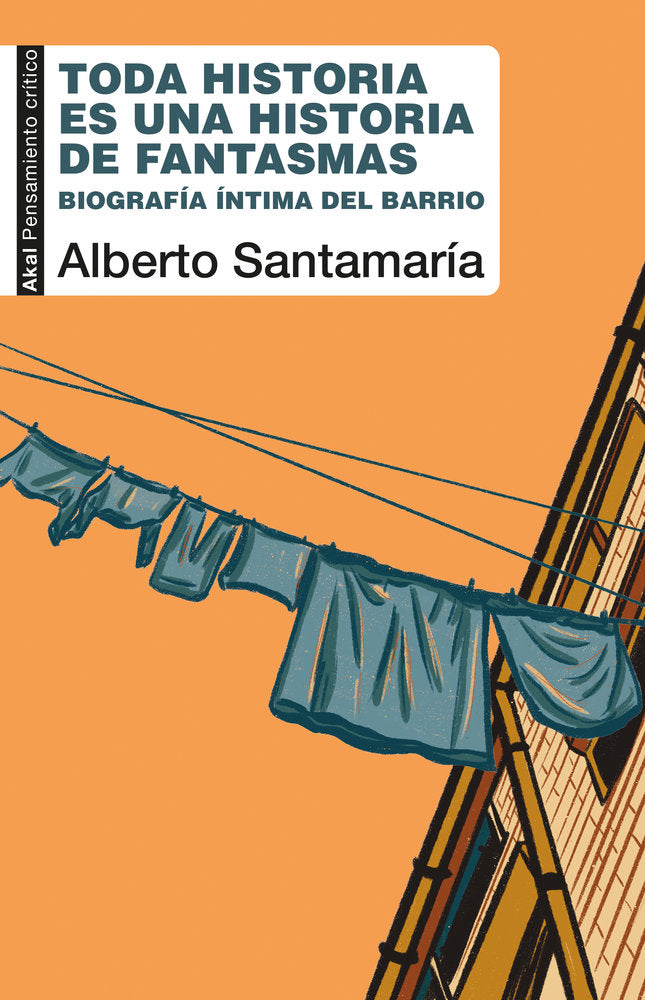 TODA HISTORIA ES UNA HISTORIA DE FANTASMAS, de Alberto Santamaria | portada del libro