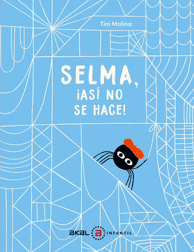 SELMA ¡ASÍ NO SE HACE!, de MALINA | portada del libro