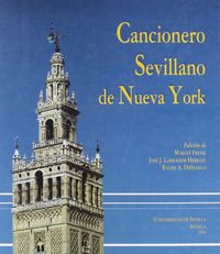 CANCIONERO SEVILLANO DE NUEVA YORK, de SIN AUTOR | portada del libro