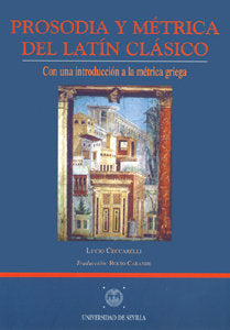 Prosodia y métrica del Latín Clásico, de Ceccarelli | portada del libro