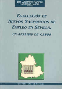 EVALUACION DE NUEVOS YACIMIENTOS DE EMPLEO EN SEVILLA, de MARTIN NAVARRO, JOSE LUIS | portada del libro