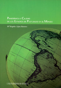 Panorámica y Calidad de los Estudios de Postgrado en el Mundo., de LOPEZ ROMERO | portada del libro
