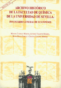 ARCHIVO HISTORICO FACULTA QUIMICA UNIVERSIDAD SEVILLA, de CASTILLO | portada del libro
