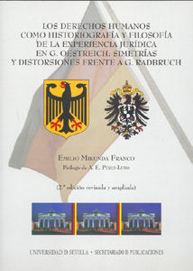 Los Derechos Humanos como historiografía y filosofía de la experiencia jurídica en G. Oestreich: Sim, de Mikunda Franco, Emil
