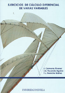 EJERCICIOS DE CALCULO DIFERENCIAL DE VARIAS VARIABLES., de CARMONA ALVAREZ | portada del libro