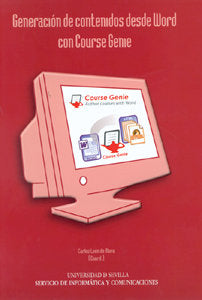 GENERACION DE CONTENIDOS DESDE WORD CON COURSE GENIE, de LEON DE MORA | portada del libro