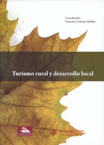 Turismo rural y desarrollo local, de Varios autores | portada del libro