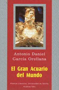 El Gran Acuario del Mundo, de GARCIA ORELLANA | portada del libro