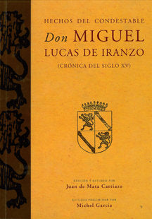 Hechos del Condestable Don Miguel Lucas de Iranzo (crónica del siglo XV), de Varios autores | portada del libro