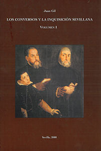 OBRA COMPLETA.LOS CONVERSOS Y LA INQUISICION SEVILLANA, de JUAN GIL | portada del libro