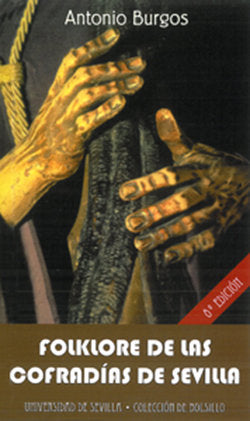 Folklore de las Cofradías de Sevilla, de Burgos, Antonio | portada del libro