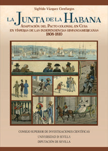 La Junta de la Habana, de Vázquez Cienfuegos, Sigfrido | portada del libro