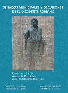 Senados municipales y decuriones en el Occidente romano, de Melchor Gil, Enrique | portada del libro