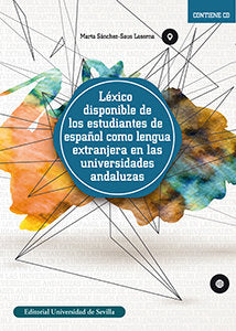 Léxico disponible de los estudiantes de español como lengua extranjera en las universidades andaluza, de Sánchez-Saus Laserna