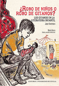 ¿Robo de niños o robo de gitanos?, de Kommers, Jean | portada del libro