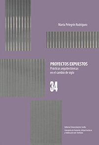 Proyectos expuestos, de Pelegrín Rodríguez, Marta | portada del libro