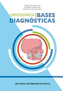 Ortodoncia I. Bases diagnósticas, de Solano Reina, Enrique | portada del libro