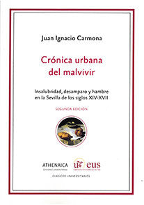 Crónica urbana del malvivir, de Carmona García, Juan Ignacio | portada del libro