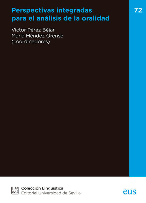 PERSPECTIVAS INTEGRADAS PARA EL ANALISIS DE LA ORALIDAD, de PEREZ BEJAR, VICTOR | portada del libro