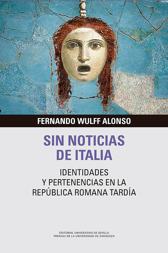 SIN NOTICIAS DE ITALIA, de WULF ALONSO, FERNANDO | portada del libro